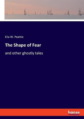 Cover image for The Shape of Fear