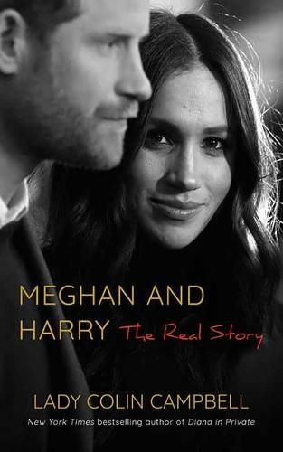 Meghan and Harry: The Real Story