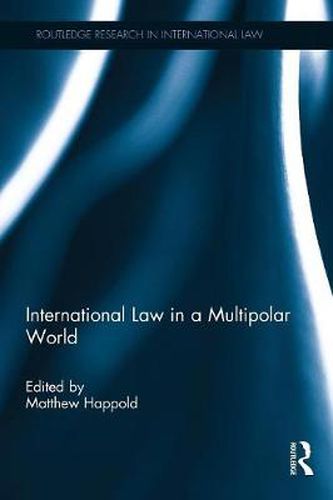 Cover image for International Law in a Multipolar World