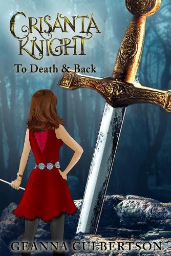 Cover image for Crisanta Knight: To Death & Back: To Death & Back