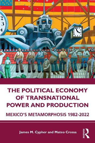 Cover image for The Political Economy of Transnational Power and Production