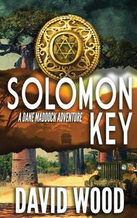 Cover image for Solomon Key: A Dane Maddock Adventure