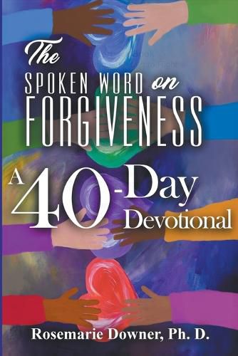 Cover image for The Spoken Word on Forgiveness. A 40-Day Devotional