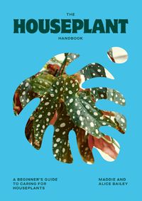 Cover image for The Houseplant Handbook