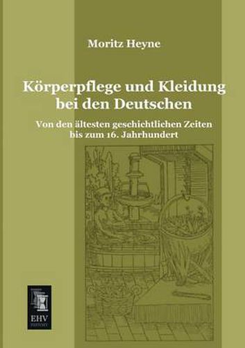 Cover image for Korperpflege Und Kleidung Bei Den Deutschen