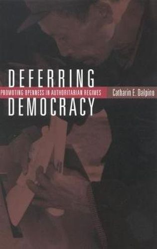 Cover image for Deferring Democracy