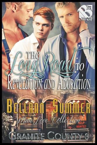 Cover image for The Long Road to Revelation and Adoration [granite County 8] (the Bellann Summer Manlove Collection)