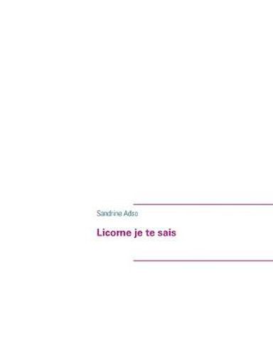 Cover image for Licorne je te sais