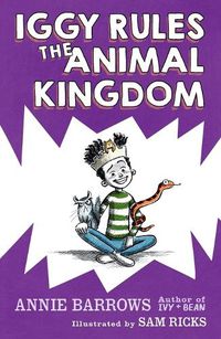 Cover image for Iggy Rules the Animal Kingdom
