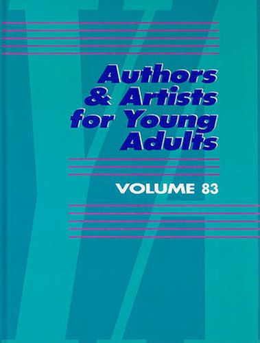 Cover image for Authors and Artists for Young Adults: A Biographical Guide to Novelists, Poets, Playwrights Screenwriters, Lyricists, Illustrators, Cartoonists, Animators, and Other Creative Artists