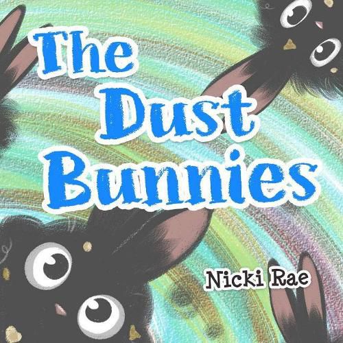 Cover image for The Dust Bunnies