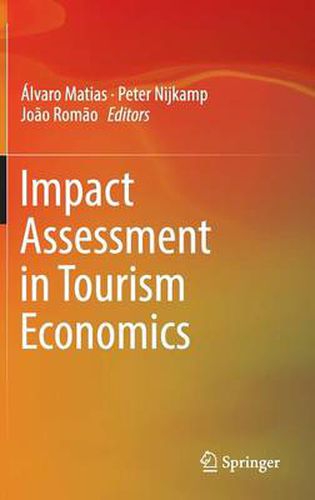 Impact Assessment in Tourism Economics