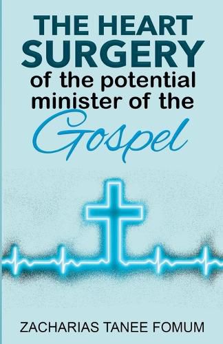 The Heart Surgery of The Potential Minister of The Gospel