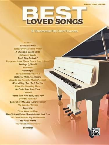 Cover image for Best Loved Songs: 51 Sentimental Pop Chart Favorites (Piano/Vocal/Guitar)