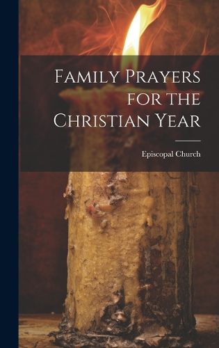 Cover image for Family Prayers for the Christian Year