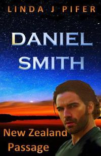 Cover image for Daniel Smith: New Zealand Passage