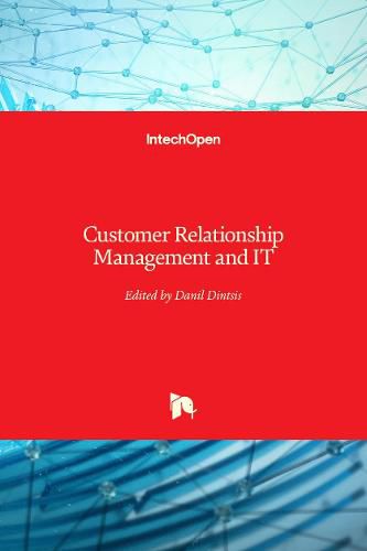 Cover image for Customer Relationship Management and IT