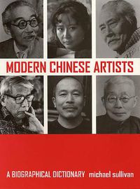 Cover image for Modern Chinese Artists: A Biographical Dictionary