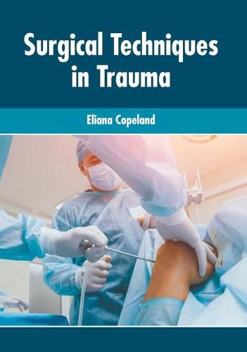 Cover image for Surgical Techniques in Trauma