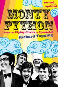 Cover image for Monty Python: From the Flying Circus to Spamalot