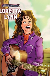 Cover image for Female Force: Loretta Lynn