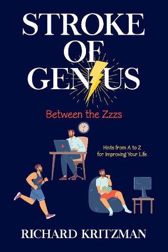 Cover image for Stroke of Genius : Between the Zzzs