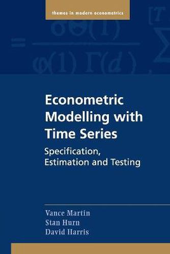 Econometric Modelling with Time Series: Specification, Estimation and Testing