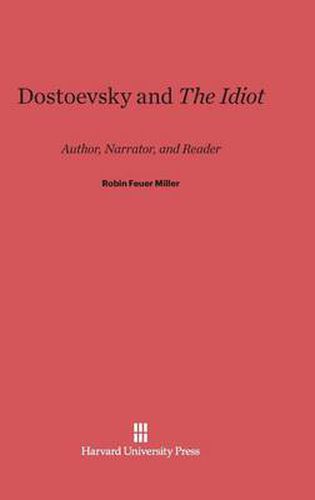 Dostoevsky and the Idiot