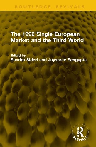 Cover image for The 1992 Single European Market and the Third World