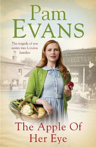 Cover image for The Apple of her Eye: The tragedy of war unites two London families
