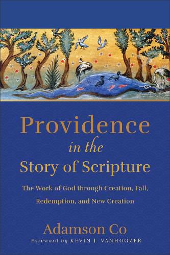 Cover image for Providence in the Story of Scripture