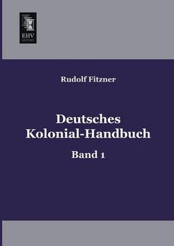 Cover image for Deutsches Kolonial-Handbuch