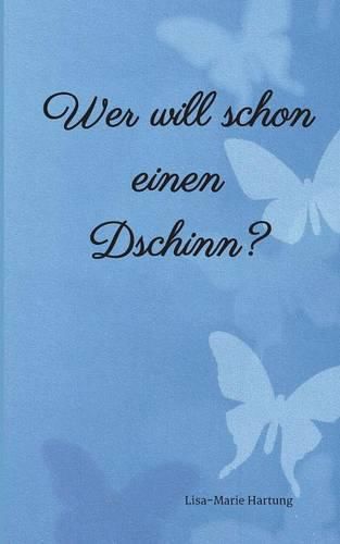 Cover image for Wer will schon einen Dschinn?