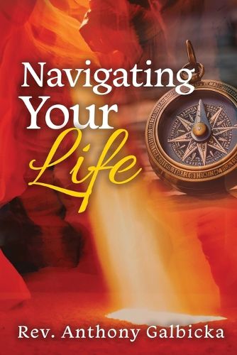 Cover image for Navigating Your Life