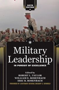 Cover image for Military Leadership: In Pursuit of Excellence
