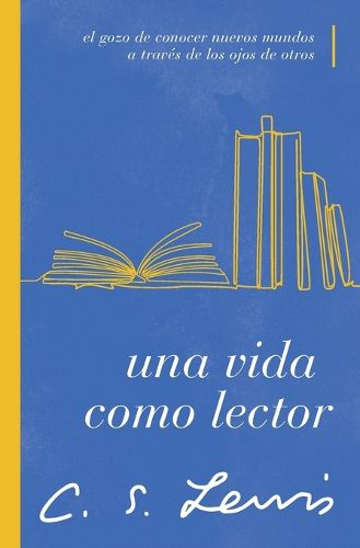 Cover image for Una vida como lector