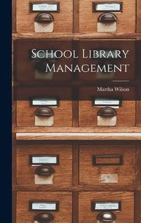 Cover image for School Library Management