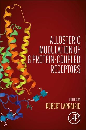 Cover image for Allosteric Modulation of G Protein-Coupled Receptors