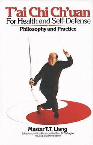 Cover image for Tai Chi Ch?Uan for Health and Self-Defense: Philosophy and Practice