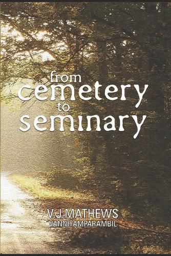 Cover image for From Cemetery to Seminary