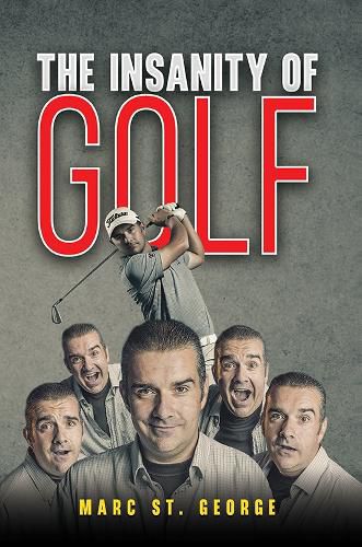 Cover image for The Insanity of Golf