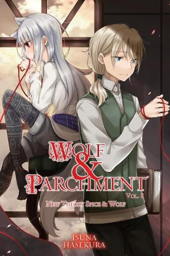 Cover image for Wolf & Parchment: New Theory Spice & Wolf, Vol. 8 (light novel)