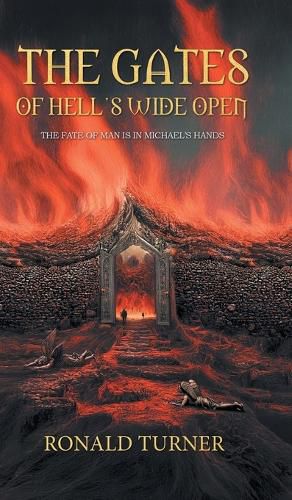 Cover image for The Gates of Hell's Wide Open