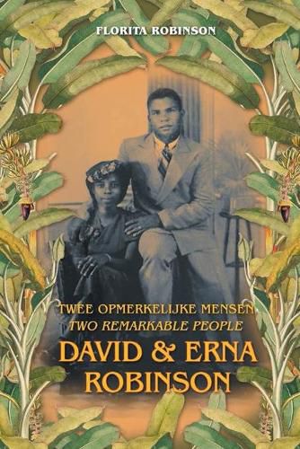 Cover image for Twee Opmerkelijke Mensen - Two Remarkable People: David & Erna Robinson