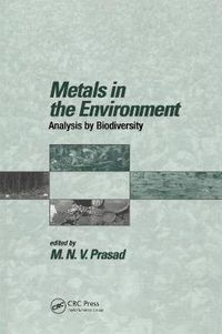 Cover image for Metals in the Environment: Analysis by Biodiversity