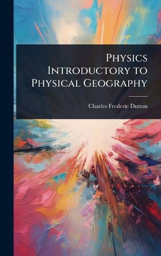 Cover image for Physics Introductory to Physical Geography