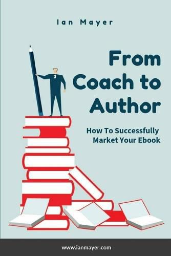 Cover image for From Coach to Author