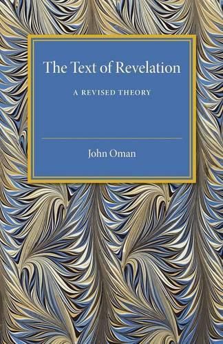 Cover image for The Text of Revelation: A Revised Theory