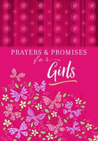 Cover image for Prayers & Promises for Girls