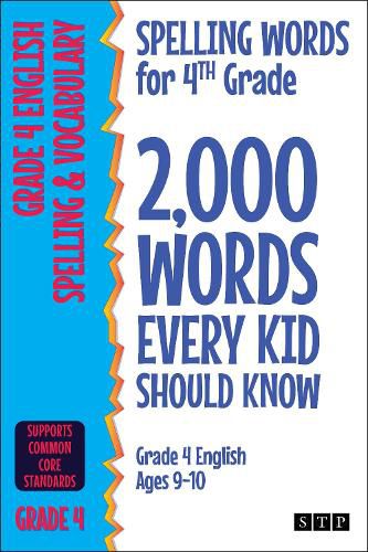 Cover image for Spelling Words for 4th Grade: 2,000 Words Every Kid Should Know (Grade 4 English Ages 9-10)